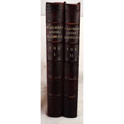 Londina Illustrata: Graphic and Historic Memorials of Monasteries, Churches, Chapels, Schools, Charitable Foundations, Palaces, Halls, Courts, Processions, Places of Early Amusement